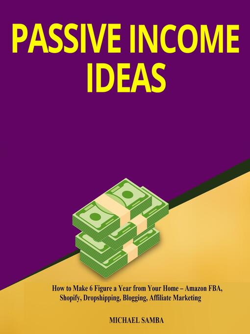 Title details for Passive Income Ideas by Michael Samba - Wait list
